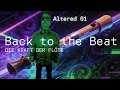 Back to the Beat – ALTERED 01 | Electronic Art Performance