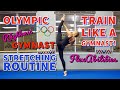 Stretch like an OLYMPIC Rhythmic GYMNAST! | FlexAbilities