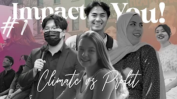Climate Change, Profit v. Planet, Veganism and more | ImpactYou! Youpinion #1 : Environmentalk