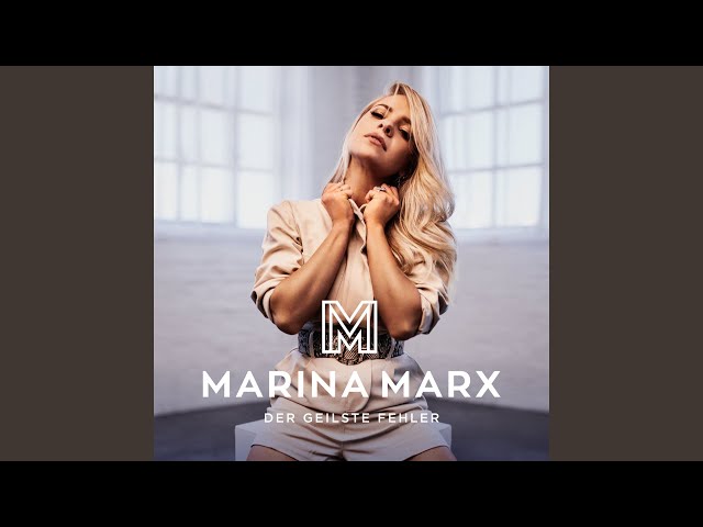 Marina Marx - Ich glaub ich hab noch nie geliebt