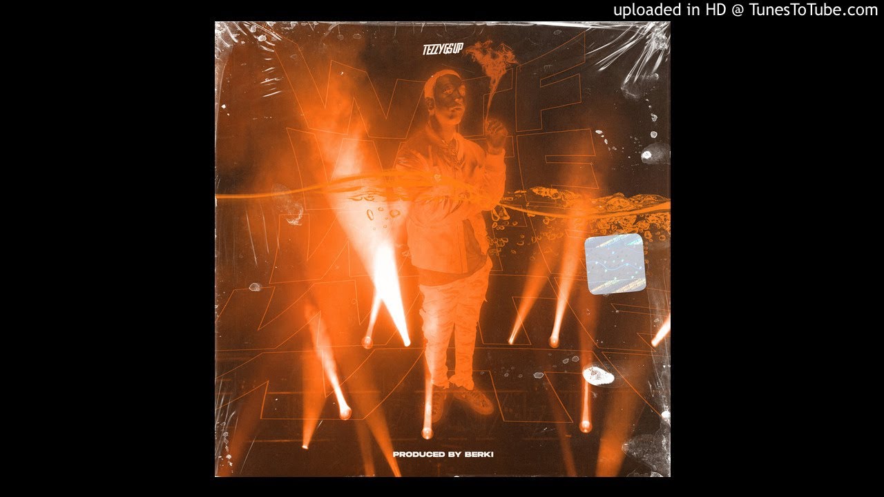Tezzygsup - WTF [Prod. Berki]