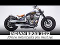 10 New Indian Motorcycles for 2022: Fresh Take on America's Iconic Tourers and Cruisers