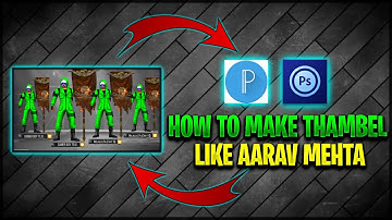 HOW TO MAKE THUMBNAIL LIKE @AARAV MEHTA || @ROCKSTAR GAMING || @CHOR GANG OFFICEAL || 🤡🤡 || #FFINDIA