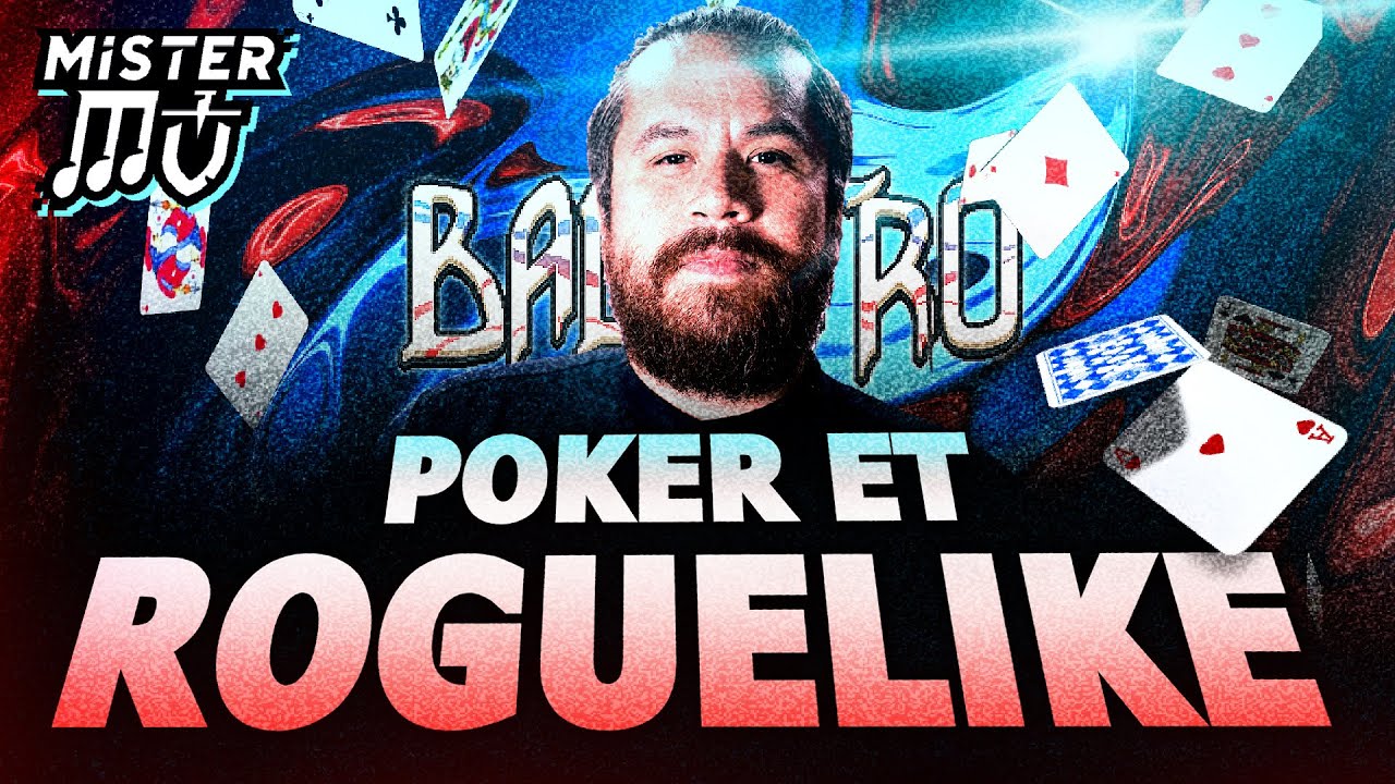 POKER + ROGUELITE = OUI | Balatro (découverte)