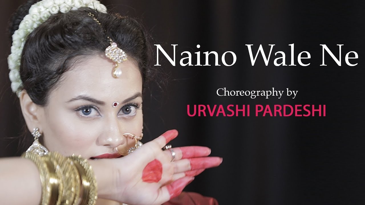 Naino Wale Ne   Choreography By  Urvashi Pardeshi  Padmavat  Deepika Padukone  Neeti Mohan