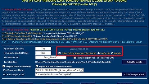 Cập nhật Gadget AFU_HT Xuất G-Code Lựa chọn Thêm thứ tự Sheet vào Trước hoặc Sau tên File CNC - Free