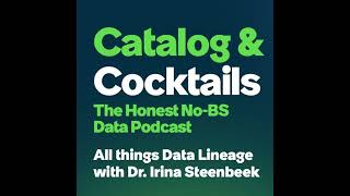 Takeaway - All Things Data Lineage With Dr. Irina Steenbeek