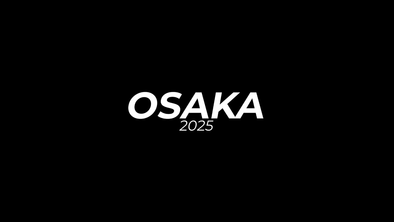 Osaka 2025 Aftermovie 🎥