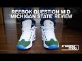 Reebok Question Mid 'Michigan State' Review