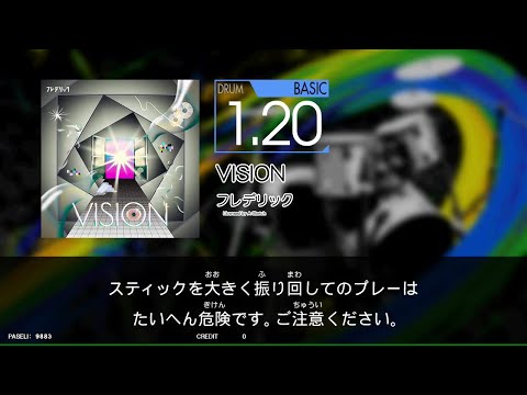 【GITADORA_NEX＋AGE】　ＶＩＳＩＯＮ　[DrumMania_BASIC1.20]
