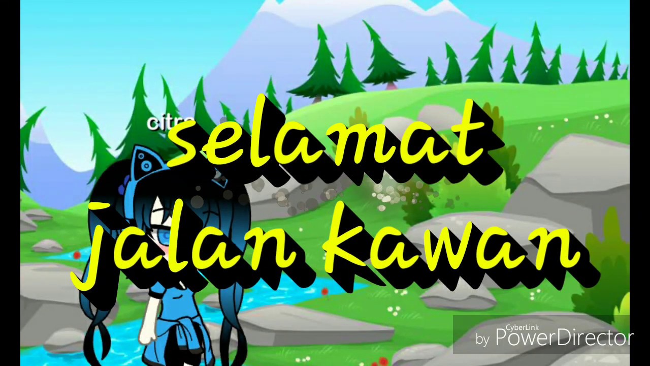 Lirik lagu selamat jalan kawan//gacha life// YouTube