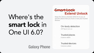 Where's the smart lock in Samsung One UI 6.0? screenshot 5