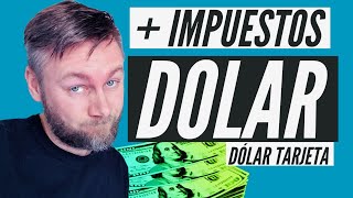 ⭕️Más IMPUESTOS al DOLAR (Hay un nuevo video en la descripción)