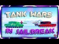 TANK WARS IN JAILBREAK! | Roblox