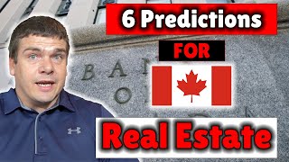 Bank of Canada Report: 6 Predictions for Canadian Real Estate
