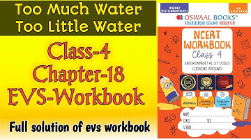 Too Much Water Too Little Water Class‐4 Chapter‐18 EVS‐Workbook fully solved exercise