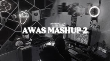 AWAS MASHUP 2 !!! ( STEVE WUATEN ) REMIX 2025
