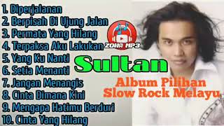 Sultan full album slowrock Malaysia