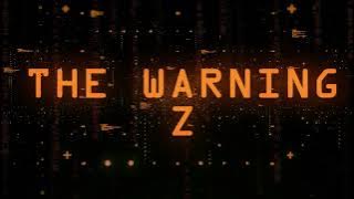 The Warning - 'Z'