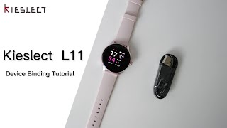 Kieslect  L11 APP binding tutorial video screenshot 3