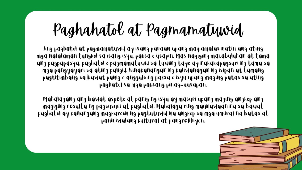 Paghahatol At Pagmamatuwid At Pagbibigay Kahulugan At Paghahambing