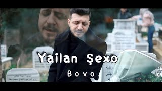 Yailan Şexo _ Bavo Bavo [ Offıcial Music Video ] (2023)  ||  يايلان شيخو _ بافو بافو