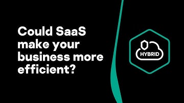 Could SaaS make your business more efficient?