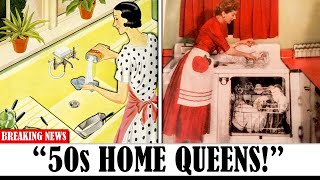 30 Things in the Day Life of a 1950s Housewife