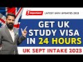Fastest UK Study Visa | Apply for UK Student Visa | UK Study Visa Process | UK September Intake 2023