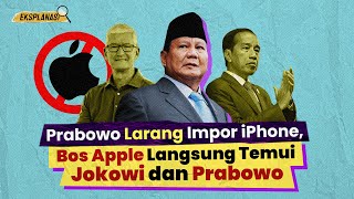 Prabowo Berencana Larang Impor iPhone, Bos Apple Ketar-Ketir, Buru-Buru Datang ke Indonesia