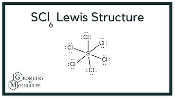 SCl6 Lewis Structure | How to Draw the Lewis Structure for SCl6 (Sulfur Hexachloride)