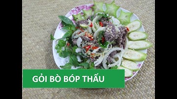 Cách làm GỎI BÒ BÓP THẤU đơn giản nhanh chóng đãi tiệc| Món Việt