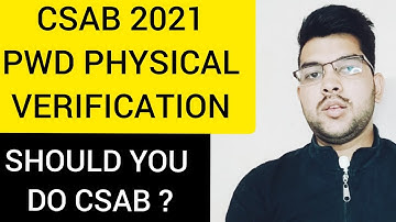 CSAB Counseling 2021 |How to do PWD Physical verification | #CSAB #Josaa #PWD #Cutoff #Counselling