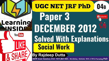 NTA UGC NET/JRF I Social Work I Previous Years Questions I Paper 3 December 2012 I Day 04 (B)