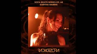 RadiOzora - SofaBeats Series 48 - EARTHA HARRIS