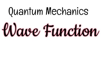 Wave functions and it’s statistical interpretation, Quantum Mechanics