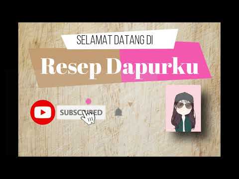 Panduan Masakan Kumpulan Resep Masakan Rumahan | Sederhana dan Gampang! Yang Nikmat