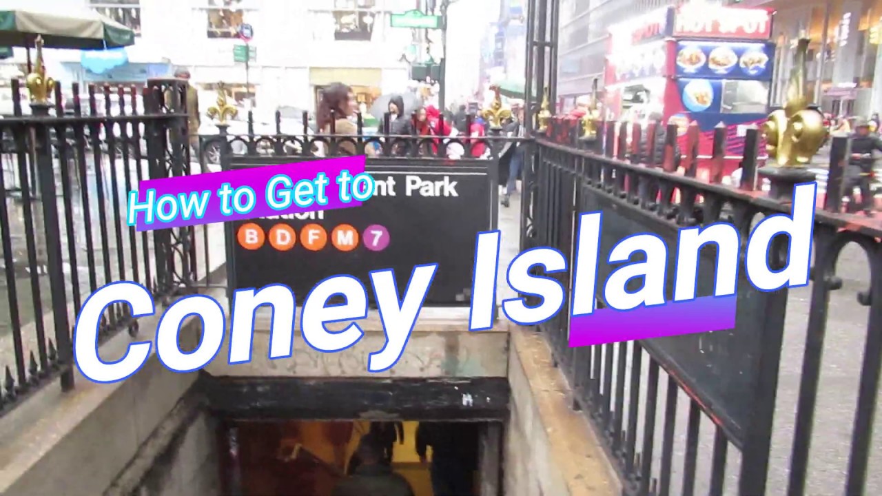 How To Get To Coney Island From Bryant Park February 2020