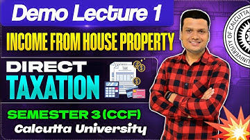 Income from House Property| Lecture -1 | Bcom semester -3 Ccf | Calcutta University 