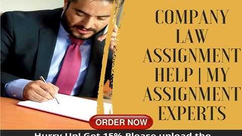 Company Law Assignment Help ||Best Assignment Experts