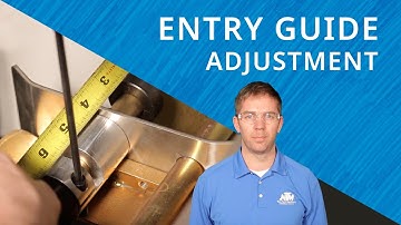 Entry Guide Adjustment on an NTM MACH II Gutter Machine