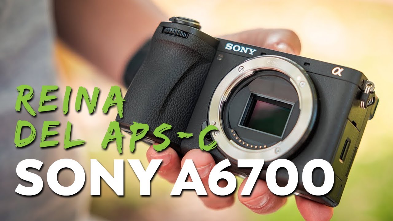 Sony A6700 Análisis + Opinión🔥La REINA del APS-C 