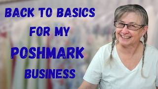 GOING BACK TO BASICS BACK TO WHAT SELLS FOR ME ON POSHMARK RESEARCHED MY METRICS TO GET MORE SALES
