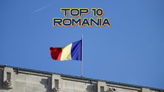 Top 10 Places to Visit in Romania