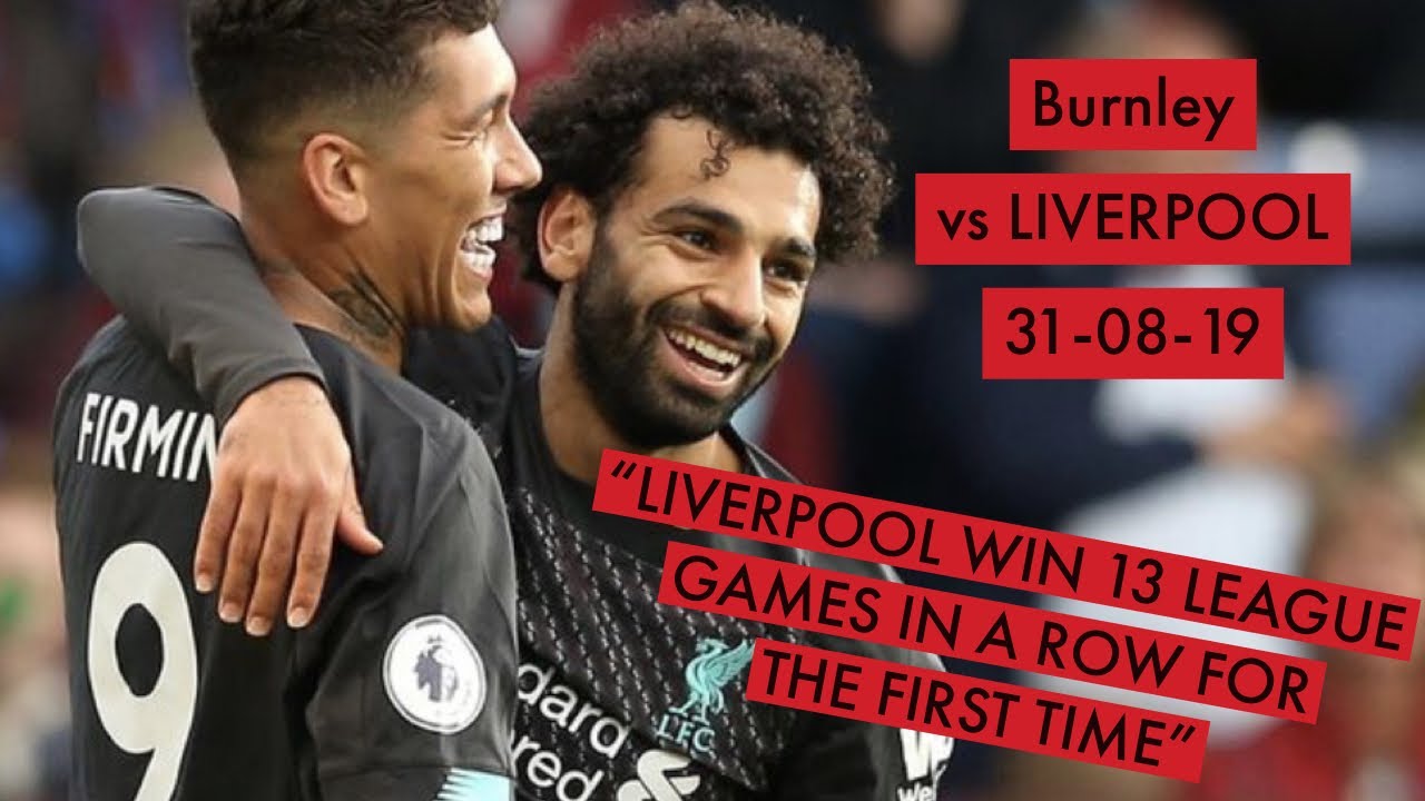 BURNLEY VS LIVERPOOL (0-3) | MATCH DAY HIGHLIGHTS | 13 ...