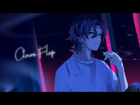 【ニコカラ】 クローバーフロップ 【off vocal】[キー －6]