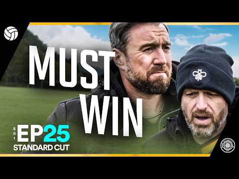 Must Win Game | BoA F.C. S1:E25 (Standard Cut)