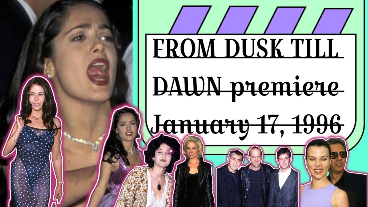 FROM DUSK TILL DAWN premiere — January 17, 1996 - YouTube