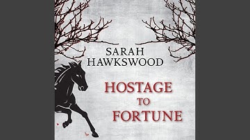 Chapter 15.11 & Chapter 16.1 - Hostage to Fortune