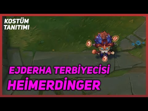 Ejderha Terbiyecisi Heimerdinger (Kostüm Tanıtımı) League of Legends